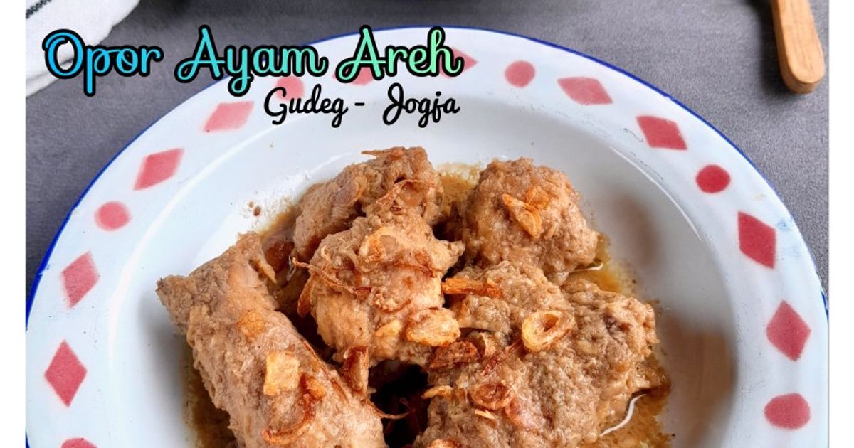 Opor Ayam Areh - Gudeg Jogjakarta