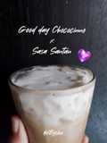 Good day chococinno x Sasa Santan