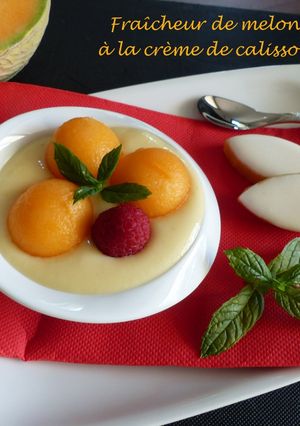 Une photo de Fraîcheur de melon à la crème de calisson