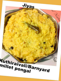 A picture of Barnyard millet pongal.