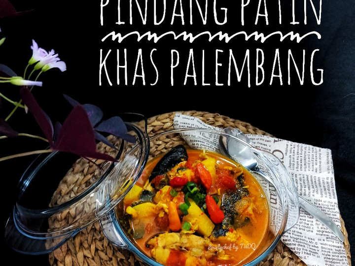 Bagaimana Menyiapkan Pindang Ikan Patin Kuah khas Palembang Anti Gagal