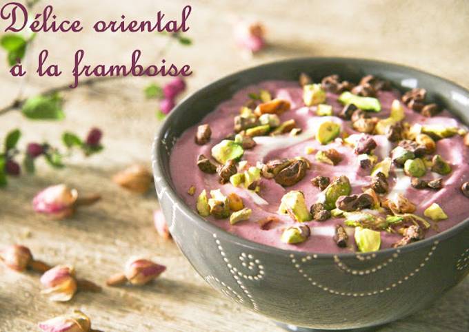 Délice oriental à la framboise