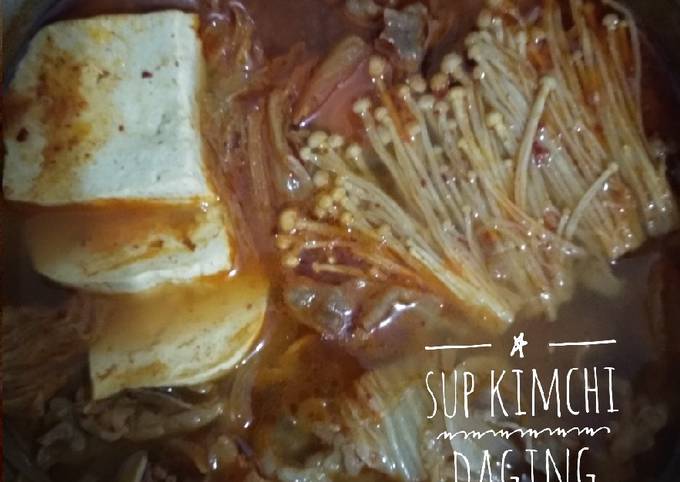 Resep Sup Kimchi Daging Anti Gagal