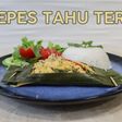 Pepes Tahu Teri. dijamin ketagihan