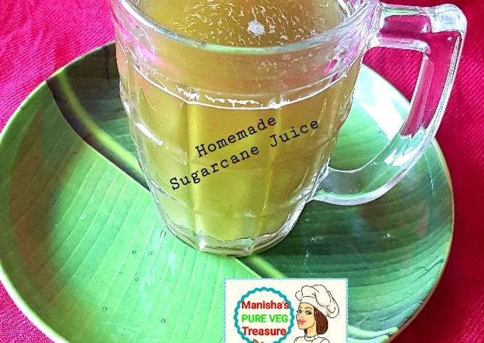 Steps to Make Speedy Homemade Sugarcane Juice