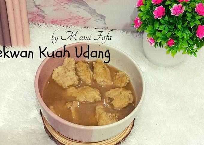 Resep Tekwan Ikan: Kuah Udang Gurih dan Bola Ikan Kenyal (Cocok untuk Musim Hujan)