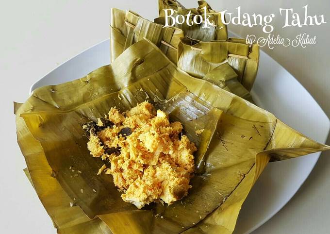 Bagaimana Menyiapkan Botok Udang Tahu, Enak