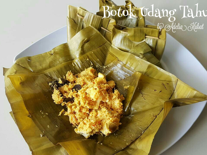 Bagaimana Menyiapkan Botok Udang Tahu, Enak