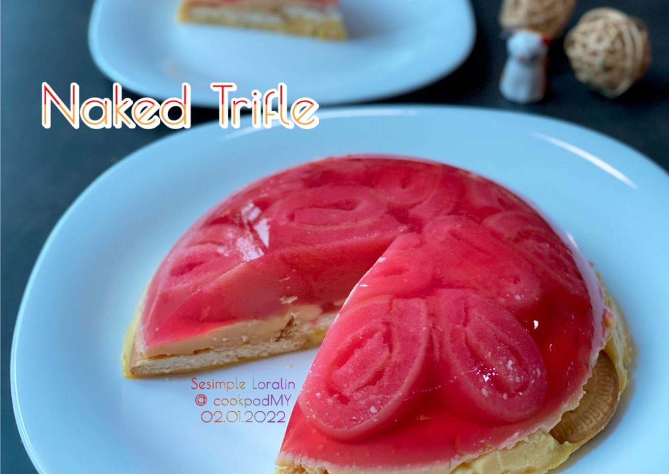 Naked Trifel (My 2022 Opening Pudding)