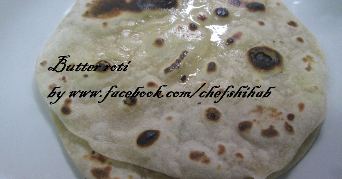 Butter Pyaz Roti Butter Roti Recipe by Shihab Chef - Cookpad