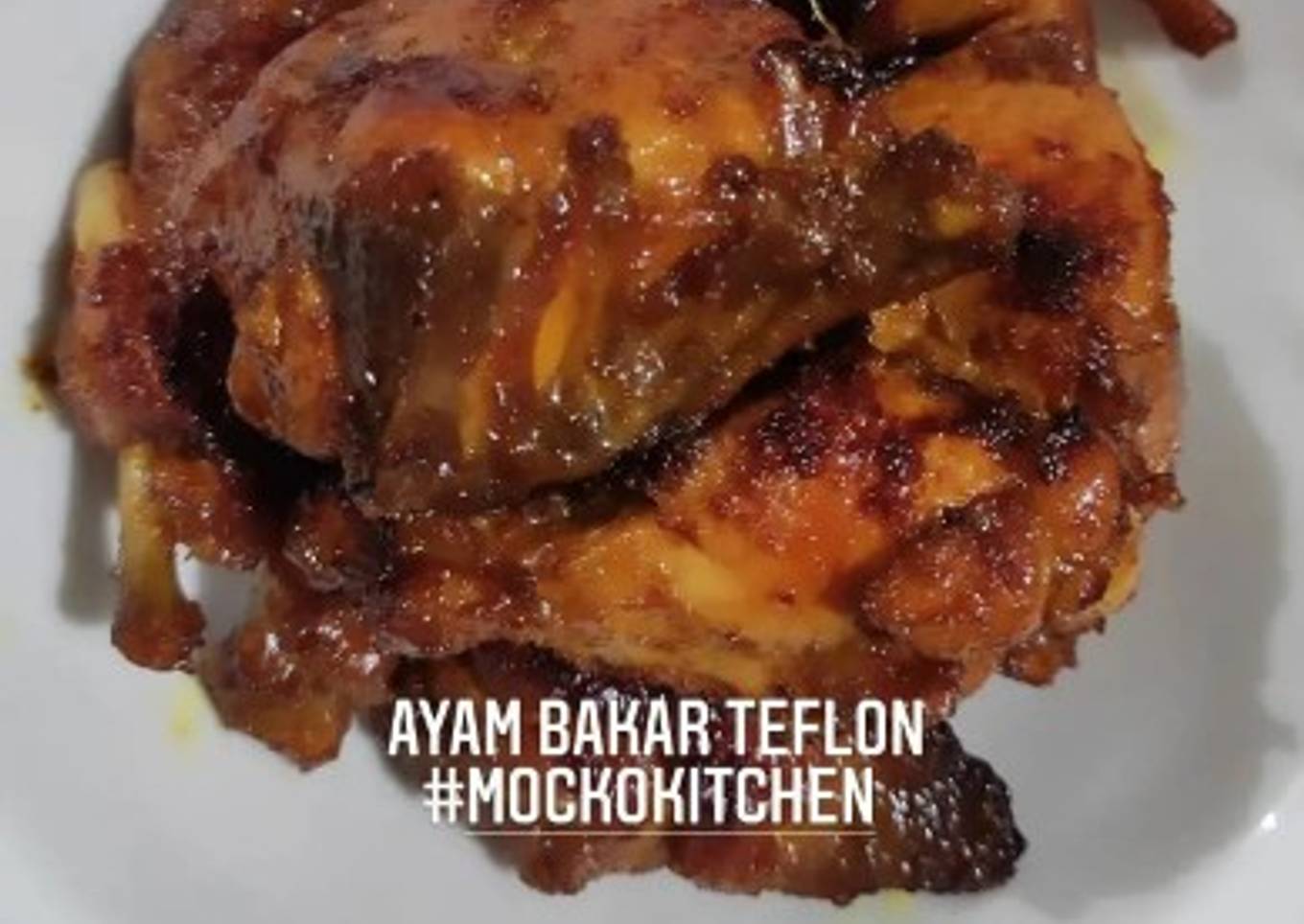 Ayam Bakar Teflon Gampil