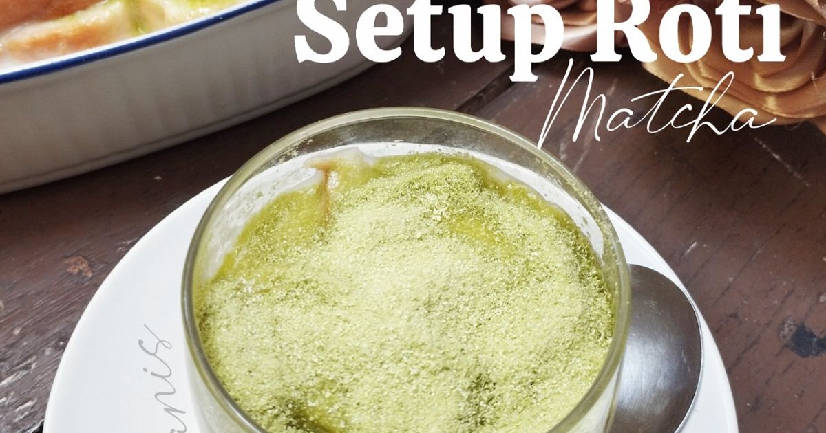 Setup Roti Matcha