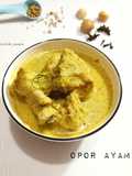 Opor Ayam (Bisa untuk Menu Lebaran)