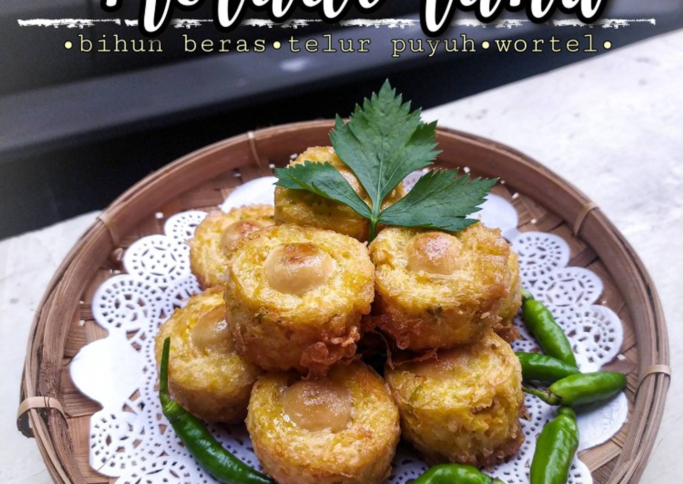 Rolade tahu (bihun beras.telur puyuh.wortel)