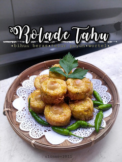 Foto resep Rolade tahu (bihun beras.telur puyuh.wortel)