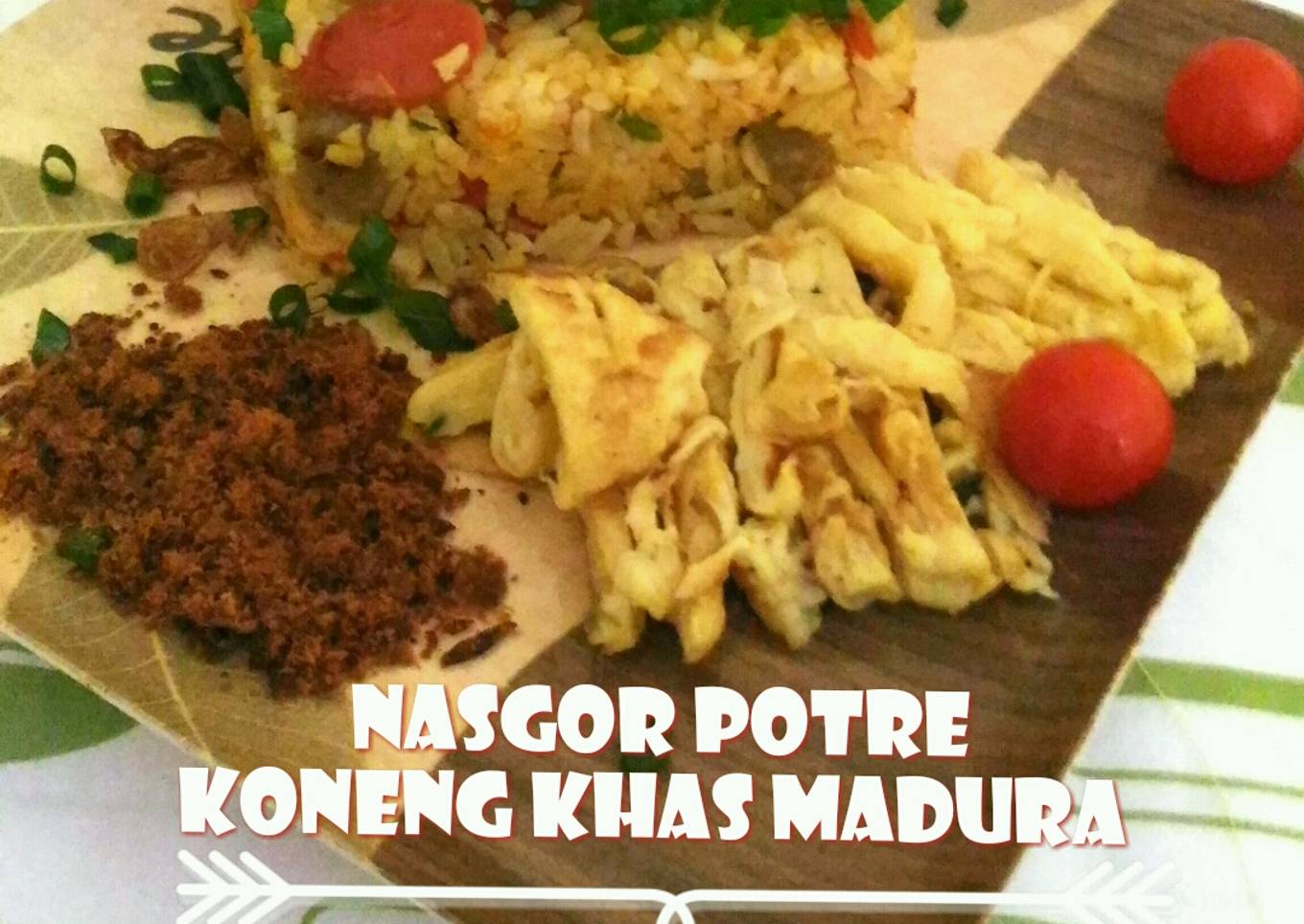 Nasgor Potre Koneng Khas Madura Special