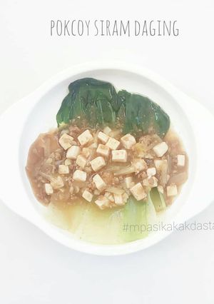 Foto resep Pokcoy Siram Daging - MPASI