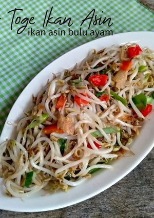 Foto resep 23.1~ Tumis Toge (+ ikan asin bulu ayam)