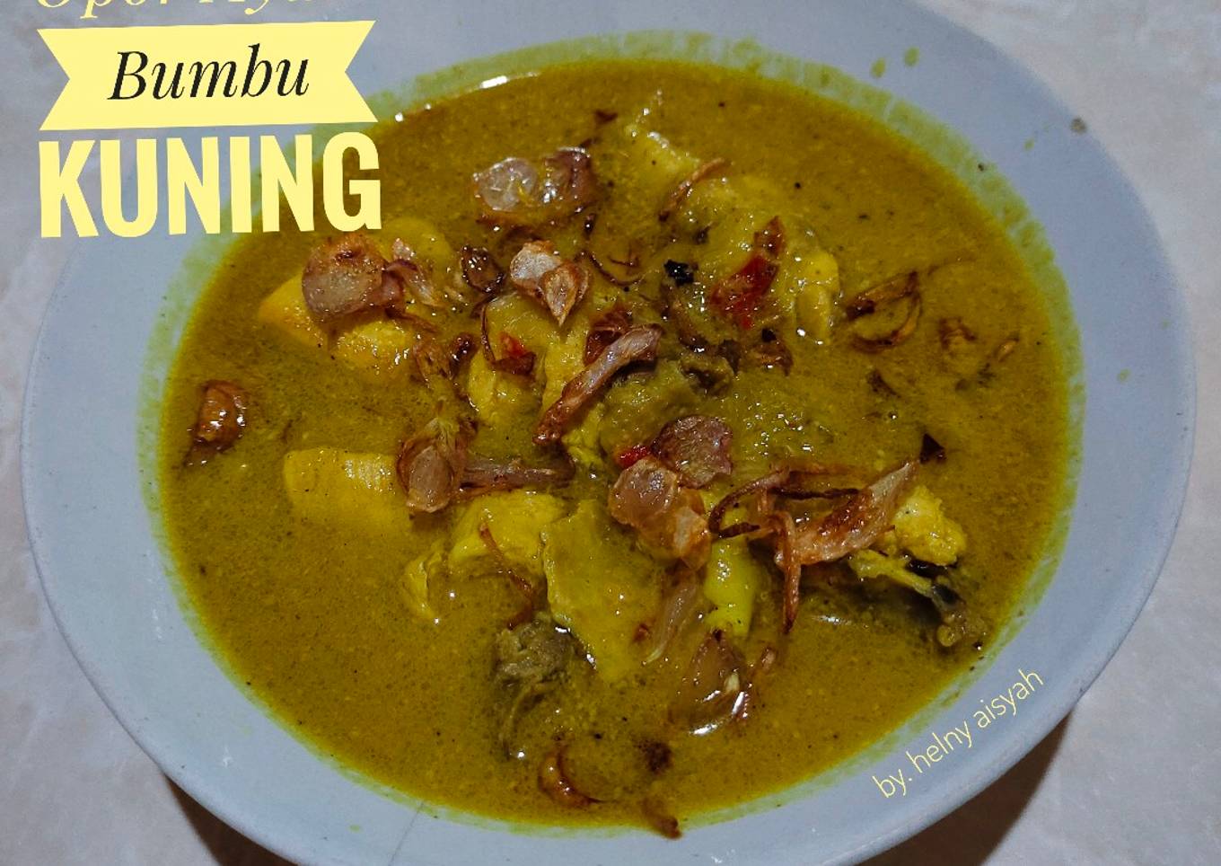 Opor Ayam Bumbu Kuning