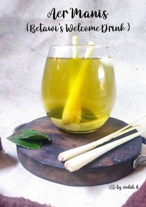 Foto resep Aer Manis (Betawi's Welcome Drink)