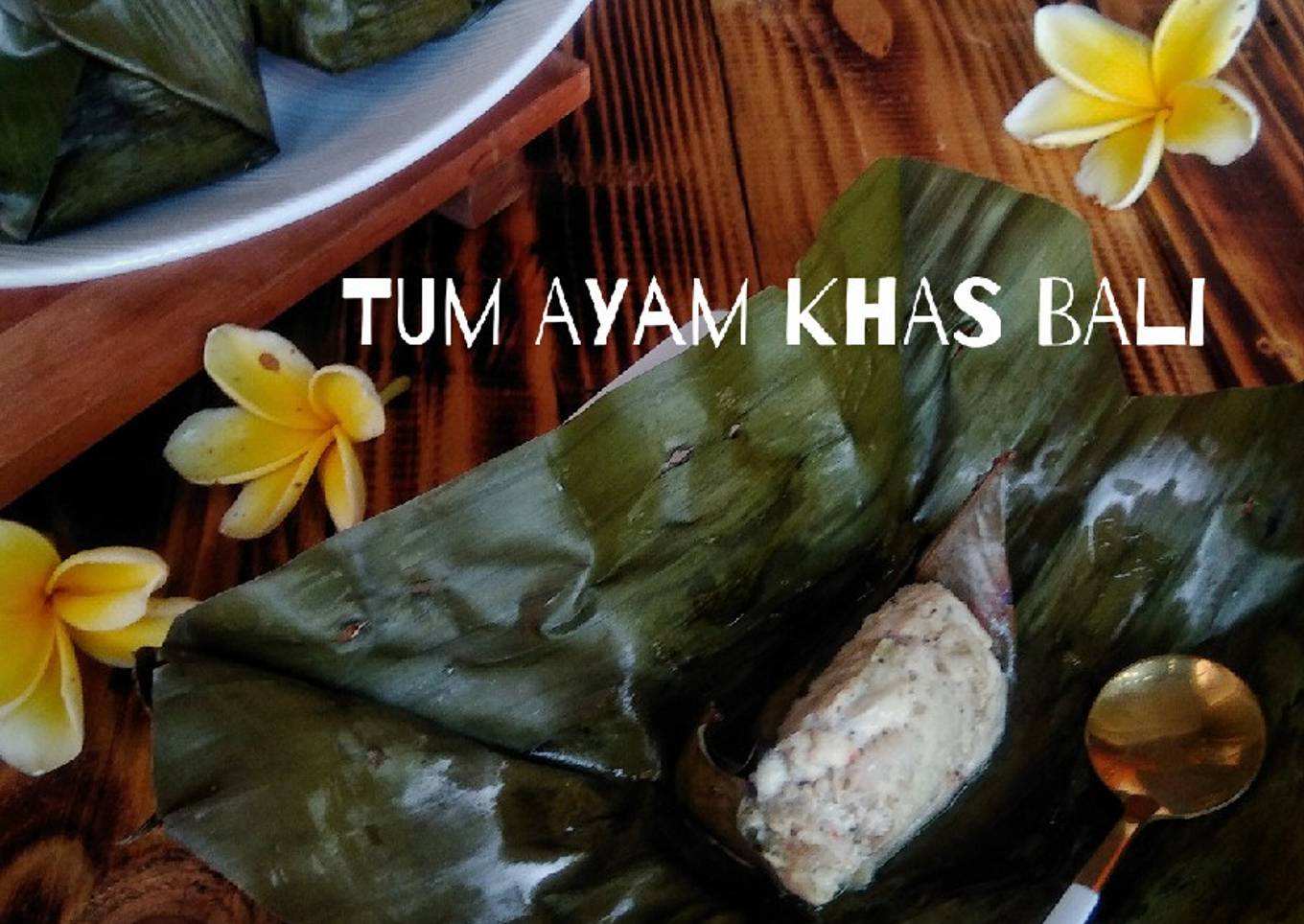 Tum ayam khas bali