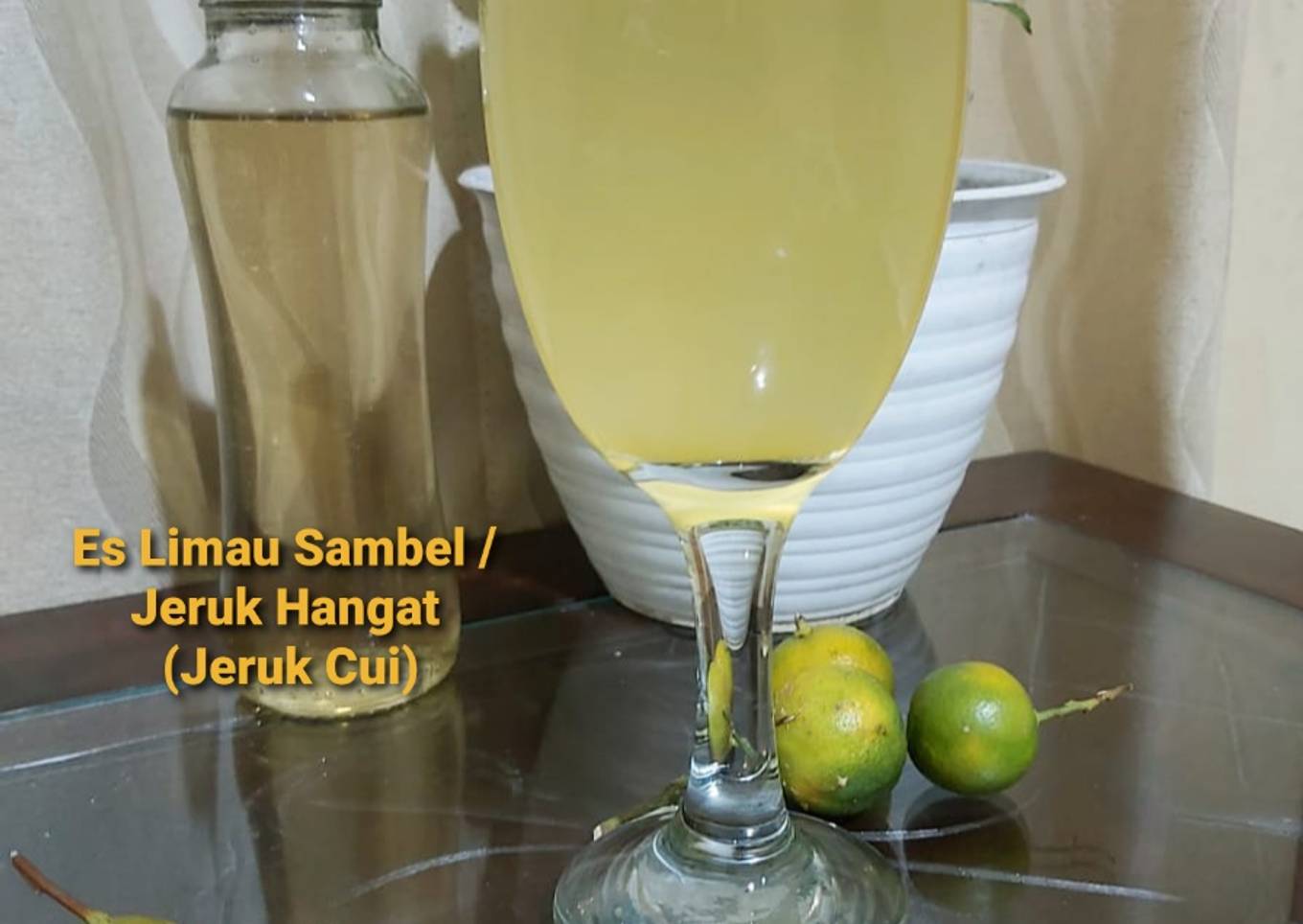 Es Limau Sambel /Jeruk Hangat (Jeruk Cui)