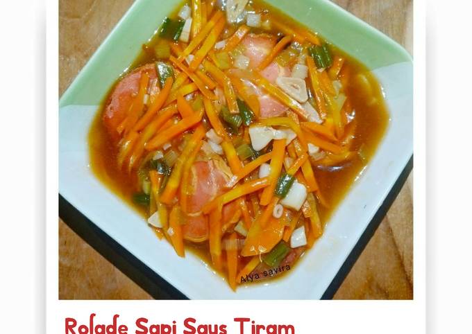 Resep Rolade Sapi Saus Tiram oleh Alya Savira Pamungkas - Cookpad