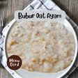 Bubur Oat Ayam (Gerd)