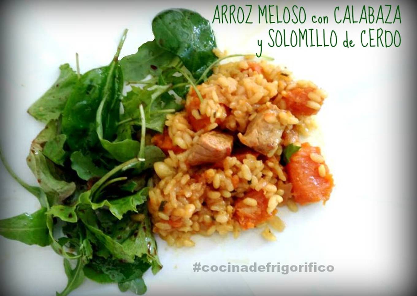 Arroz meloso con calabaza y solomillo de cerdo