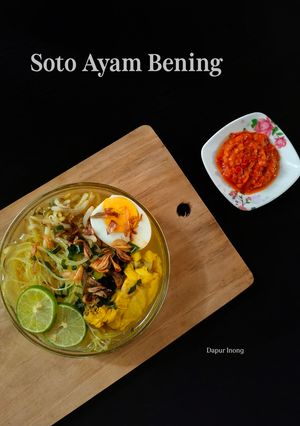 Foto resep Soto Ayam Bening