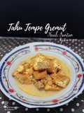 TTG (Tahu Tempe Gremut) Kuah Santan