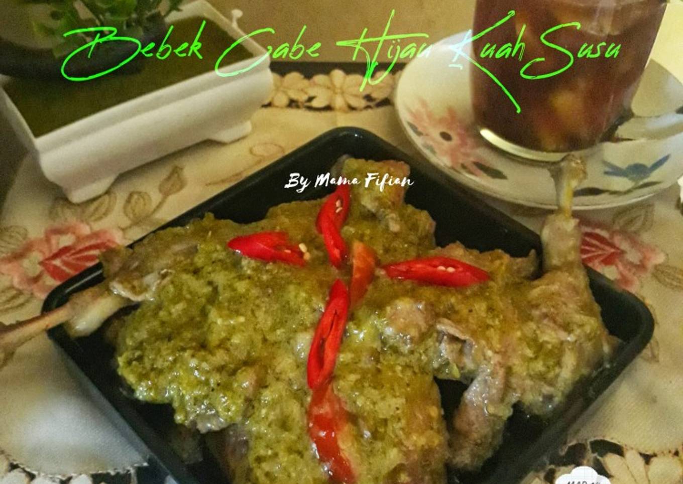Bebek Cabe Hijau Kuah Susu