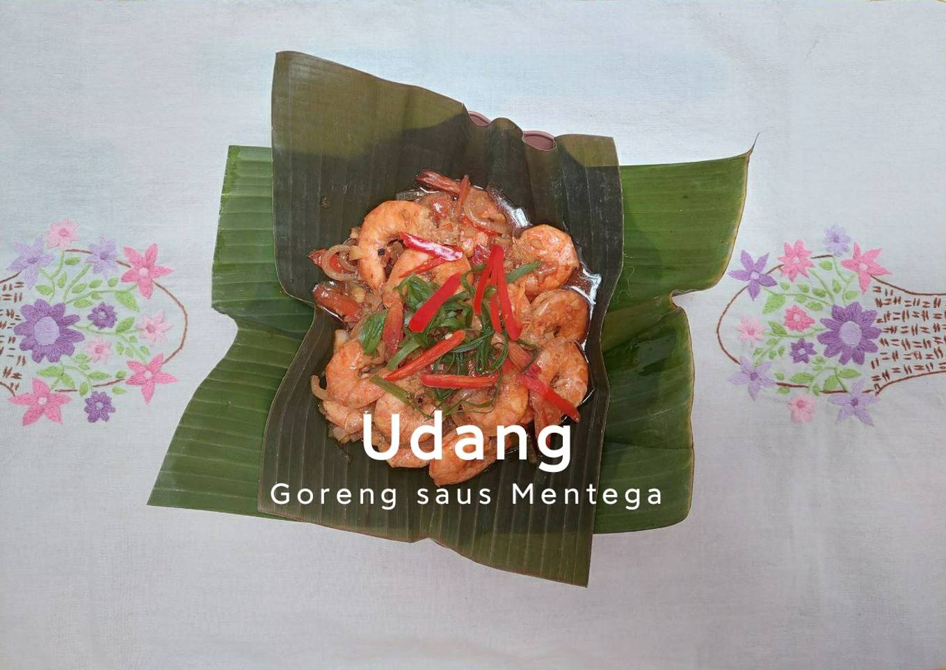 22💝Udang Goreng Saus Mentega💝