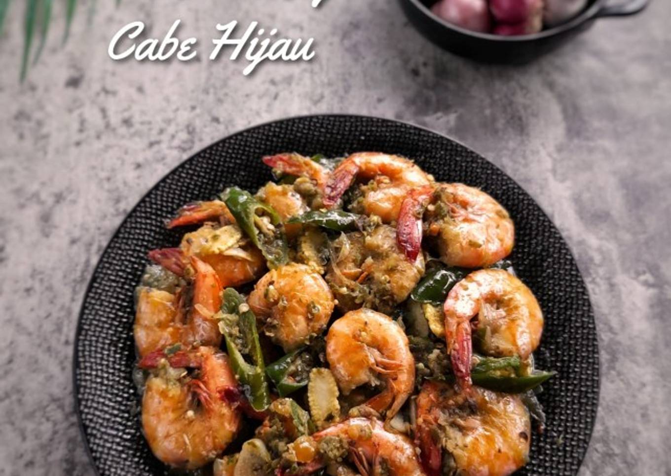 70. Tumis Udang Cabe Hijau
