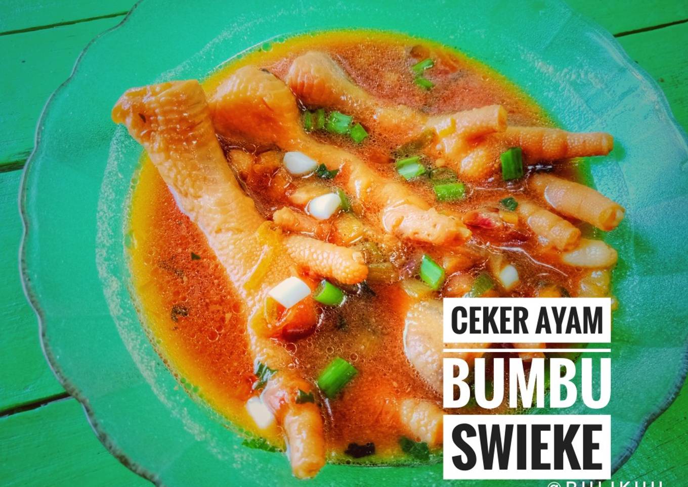 Ceker ayam Bumbu Swieke