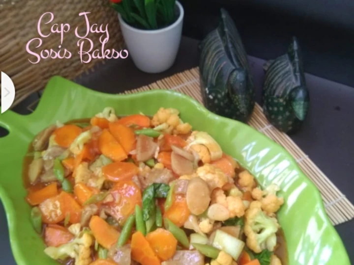 Cara Mudah Membikin Resep Cap Jay Sosis Bakso yang Lezat Anti Ribet, Lezat