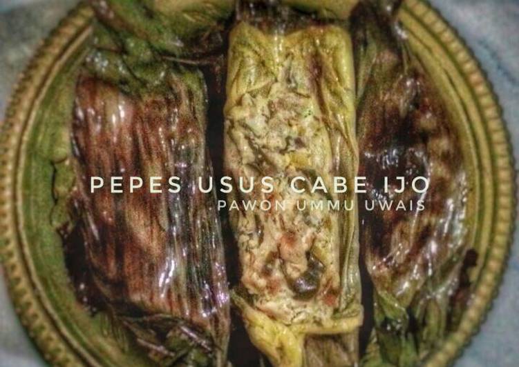 Pepes Usus Cabe Ijo