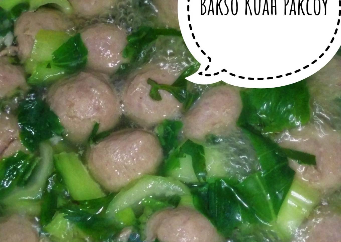 Bakso Kuah Pakcoy (Bakso Jofrans)