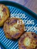Begedil Kentang Goreng