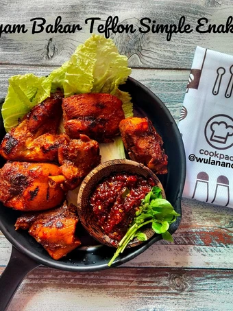 Langkah Mudah untuk Membuat Resep Ayam Bakar Teflon Simple Enak yang Bisa Manjain Lidah Anti Ribet, Mantap