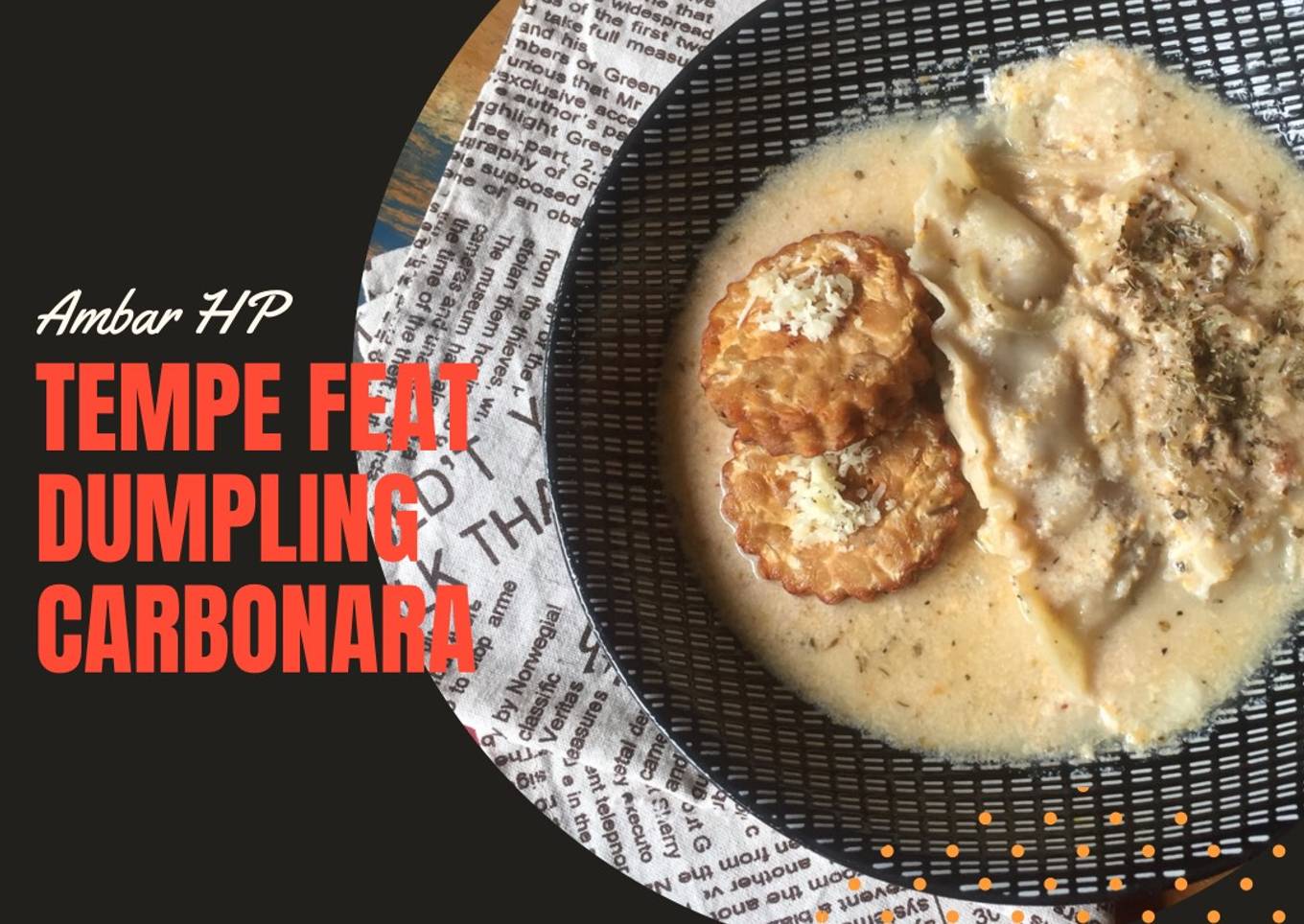 TEMPE feat DUMPLING CARBONARA
