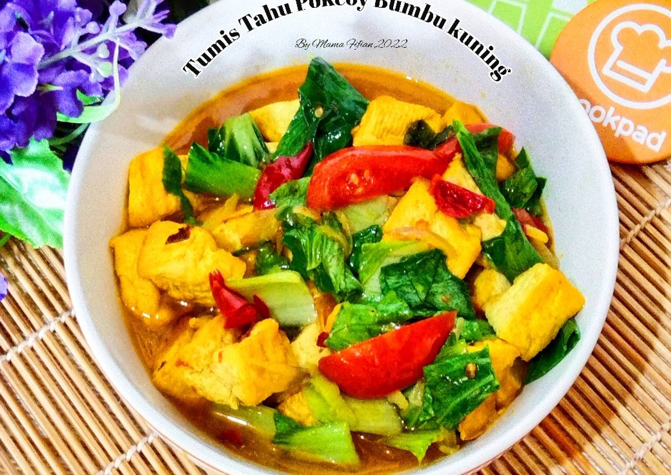 Tumis Tahu Pokcoy Bumbu Kuning