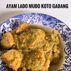 A picture of Ayam Lado Mudo Koto Gadang.