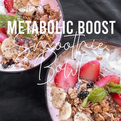 A picture of Fitness Recipes: Metabolic Booster Smoothie Bowl.