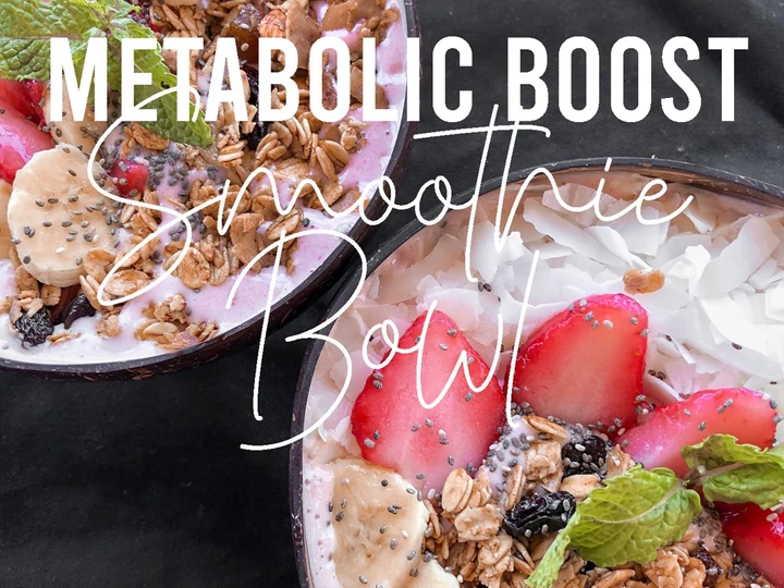Easy Steps to Prepare Fitness Recipes: Metabolic Booster Smoothie Bowl the So Delicious Appealing