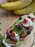 🍌🍨BANANA SPLIT Dengan Buah-buahan 🍓🍇🍒🥝