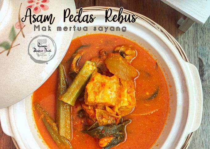 Asam Pedas Rebus Mak Mertua Sayang