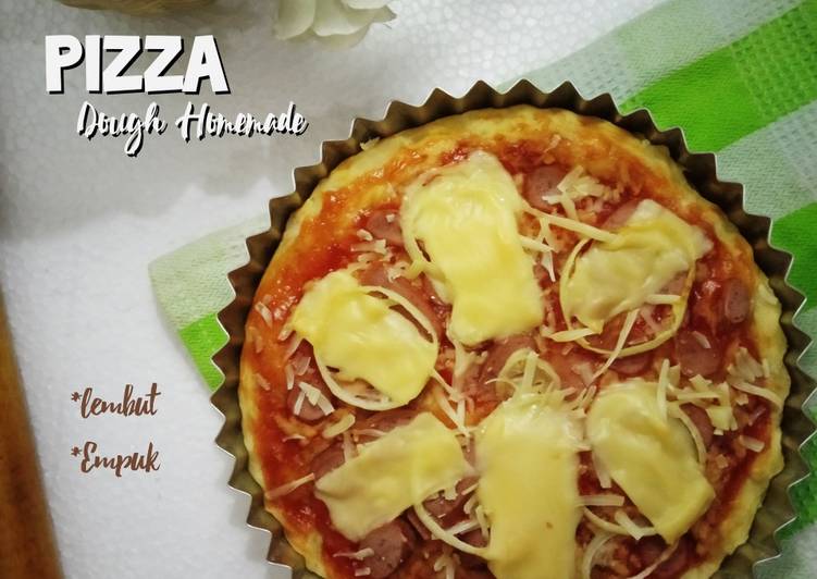 Langkah Mudah untuk Membuat Pizza dough homemade lembut &amp; empuk Jadi, Menggugah Selera