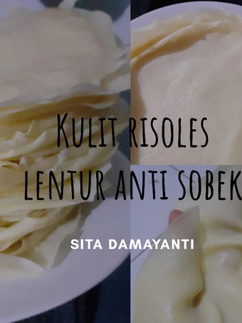 Cara Mudah Membuat Resep Kulit Risoles Enak Lentur Anti Sobek Bahan Super Simple yang Bisa Manjain Lidah Anti Ribet, Menggugah Selera
