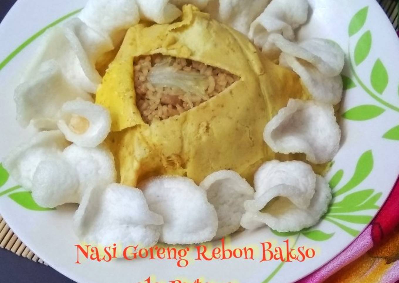 Nasi Goreng Rebon Bakso ala Pattaya